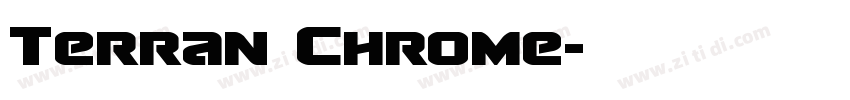 Terran Chrome字体转换